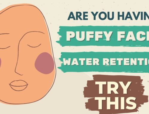 Puffy Face-Water Retention